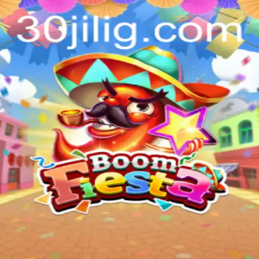 BoomFiesta: The Explosive New Game Experience with 30jili