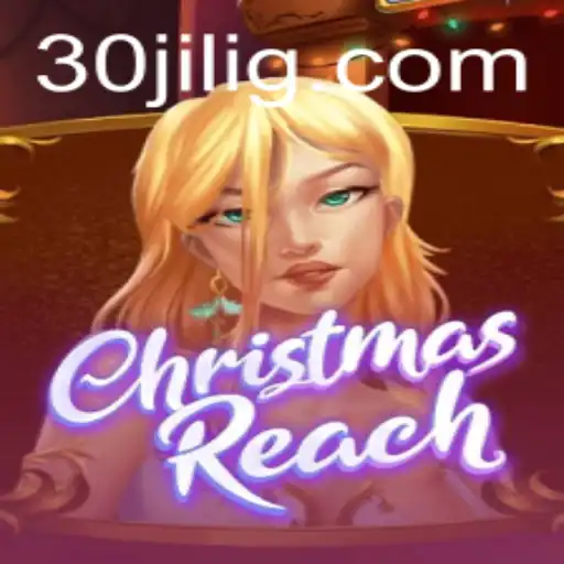 Dive into the Festive Adventure of ChristmasReach: A Holiday Gaming Experience