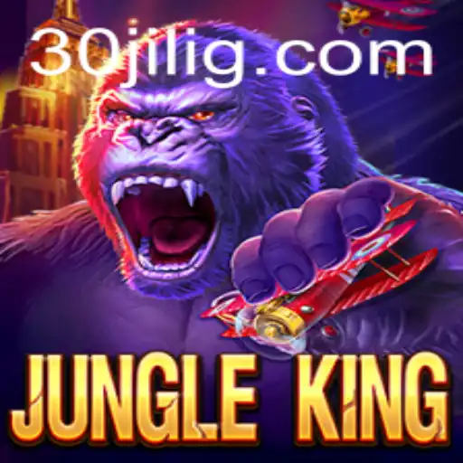 JungleKing: The Ultimate Adventure Awaits with 30jili