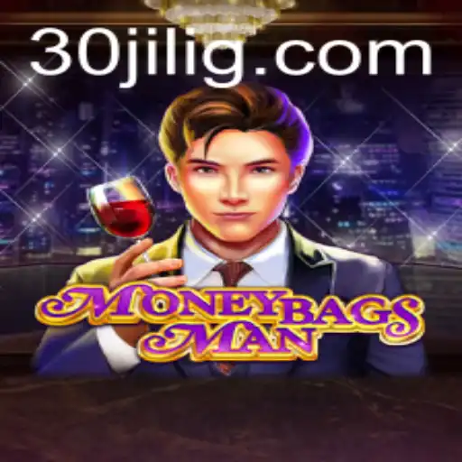 Exploring the Exciting World of MoneybagsMan and the 30jili Challenge