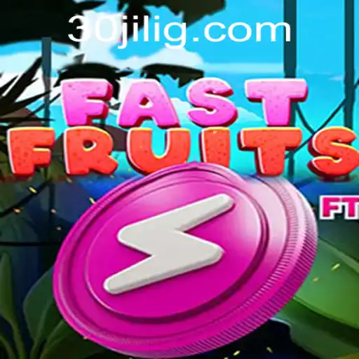 FastFruits: The Ultimate Fruit Matching Adventure with 30jili