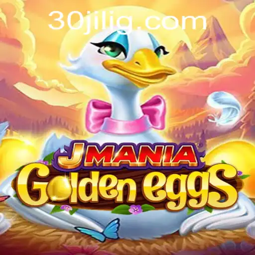 Exploring the Excitement of JManiaGoldenEggs and the Thrilling 30jili Experience