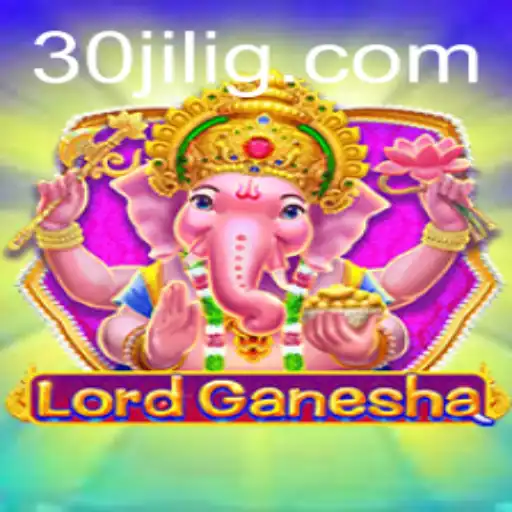 LordGanesha: Unveiling the Enigmatic World of 30jili