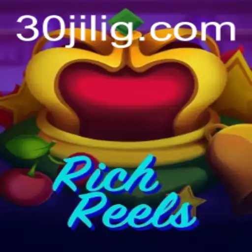 RichReels Game Guide: Dive into the World of 30jili
