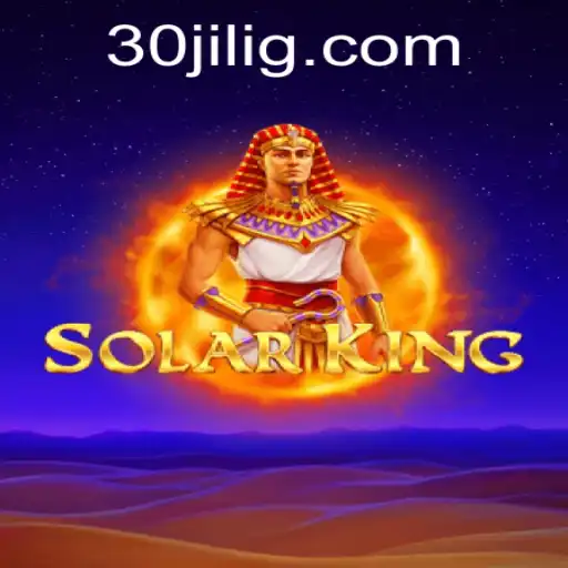 Exploring the World of SolarKing: A Cosmic Adventure with 30jili
