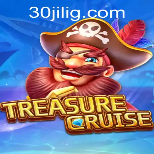 Embarking on an Epic Adventure with TREASURECRUISE and the 30jili Quest