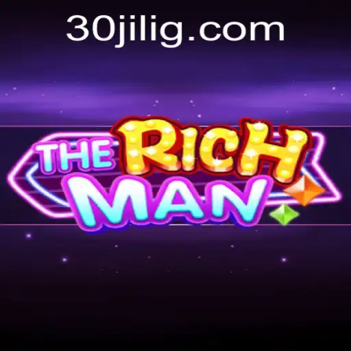 Exploring TheRichMan: A New Era in Gaming with 30jili