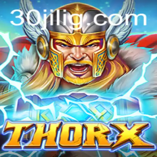 Exploring ThorX: The Future of Gaming with 30jili
